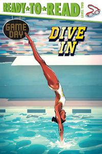 Cover image for Dive In: Ready-to-Read Level 2