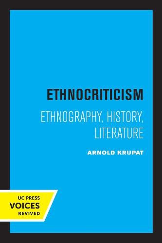 Cover image for Ethnocriticism: Ethnography, History, Literature