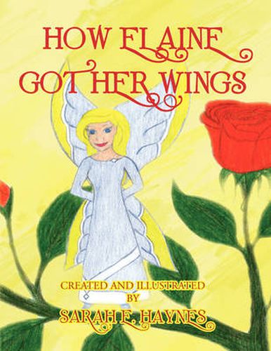 Cover image for How Elaine Got Her Wings