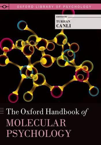 Cover image for The Oxford Handbook of Molecular Psychology