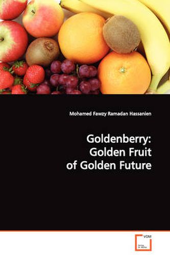 Cover image for Goldenberry: Golden Fruit of Golden Future