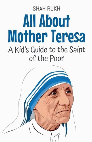 Cover image for All About Mother Teresa