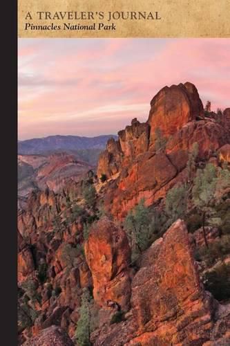 Pinnacles National Park: A Traveler's Journal