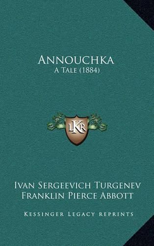 Cover image for Annouchka: A Tale (1884)