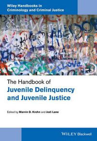 Cover image for The Handbook of Juvenile Delinquency and Juvenile Justice