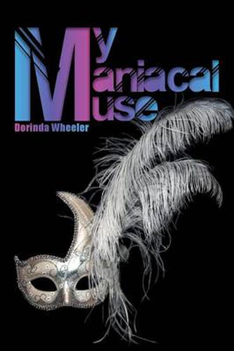 Cover image for My Maniacal Muse