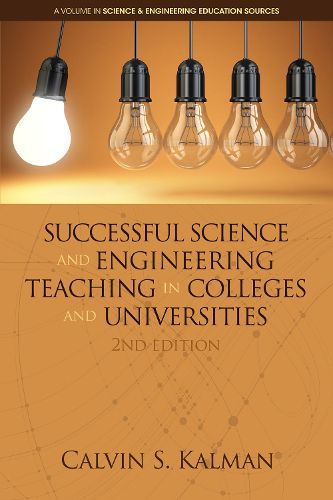 Cover image for Successful Science and Engineering Teaching in Colleges and Universities