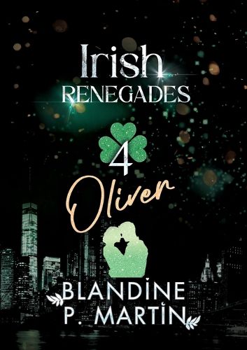 Cover image for Irish Renegades - 4. Oliver