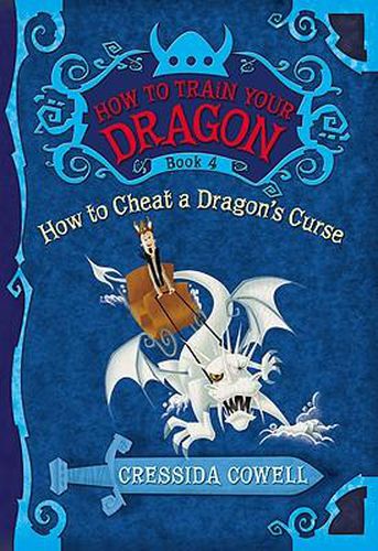 How to Train Your Dragon Book 4: How to Cheat a Dragon's Curse