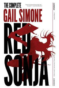 Cover image for The Complete Gail Simone Red Sonja Oversized Ed. HC