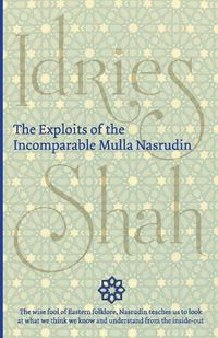 Cover image for The Exploits of the Incomparable Mulla Nasrudin