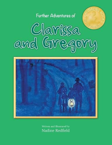 Cover image for Further Adventures of Clarissa and Gregory