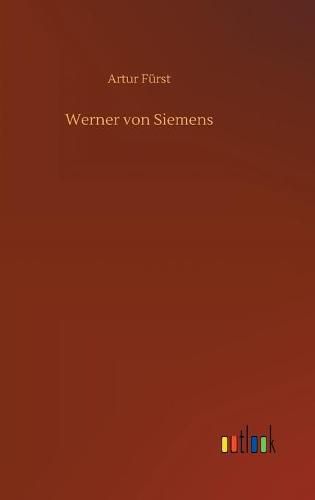 Cover image for Werner von Siemens