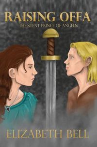 Cover image for Raising Offa: The Silent Prince of Angeln