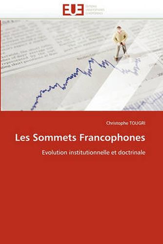 Cover image for Les Sommets Francophones