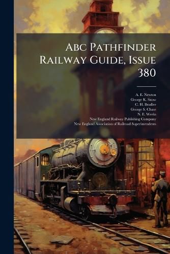 Cover image for Abc Pathfinder Railway Guide, Issue 380