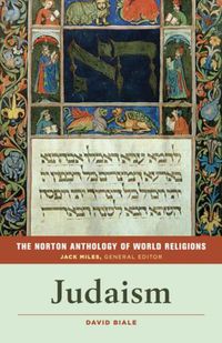 Cover image for The Norton Anthology of World Religions: Judaism
