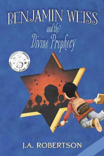 Cover image for Benjamin Weiss and the Divine Prophecy