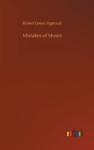 Mistakes of Moses