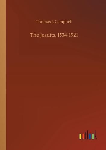 Cover image for The Jesuits, 1534-1921