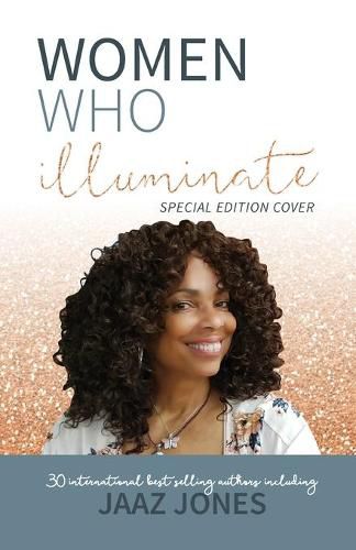 Cover image for Women Who Illuminate- Jaaz Jones