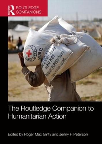 Cover image for The Routledge Companion to Humanitarian Action