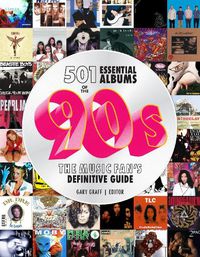 Cover image for 501 Essential Albums of the '90s