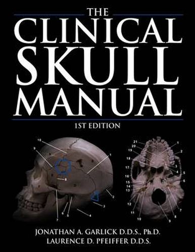 Cover image for The Clinical Skull Manual: 1st Edition