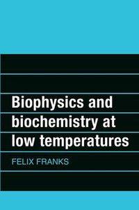 Cover image for Biophysics and Biochemistry at Low Temperatures