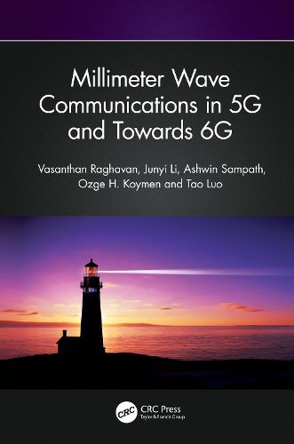 Cover image for Millimeter Wave Communications in 5G and Towards 6G