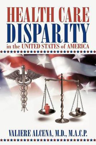 Cover image for Health Care Disparity in the United States of America