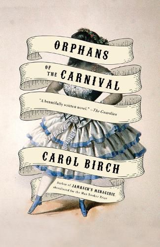 Orphans of the Carnival: A Novel
