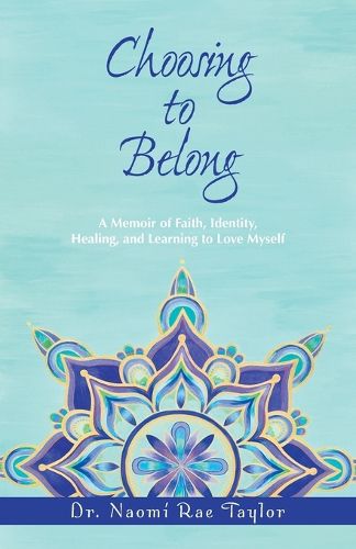 Cover image for Choosing To Belong