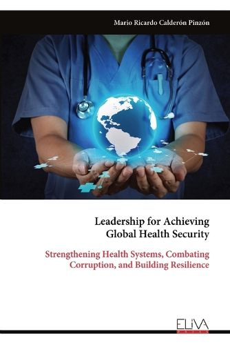 Cover image for Leadership for Achieving Global Health Security