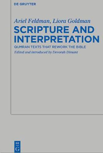 Cover image for Scripture and Interpretation: Qumran Texts that Rework the Bible