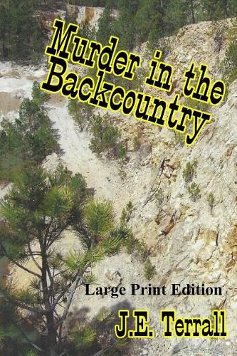 Cover image for Murder in the Backcountry: Large Print Edtion