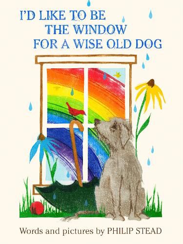 Cover image for I'd Like to Be the Window for a Wise Old Dog