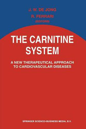Cover image for The Carnitine System: A New Therapeutical Approach to Cardiovascular Diseases
