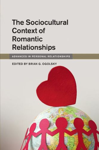 Cover image for The Sociocultural Context of Romantic Relationships