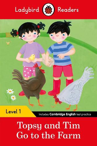 Cover image for Ladybird Readers Level 1 - Topsy and Tim - Go to the Farm (ELT Graded Reader)