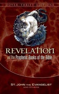 Cover image for Revelation and Other Prophetic Books of the Bible