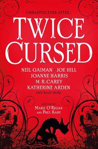 Cover image for Twice Cursed: An Anthology