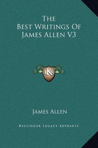 The Best Writings of James Allen V3