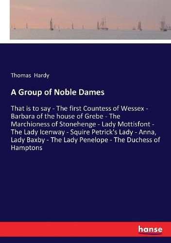 A Group of Noble Dames