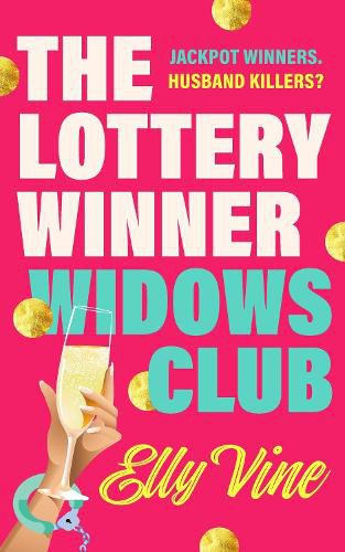 Cover image for The Lottery Winner Widows Club