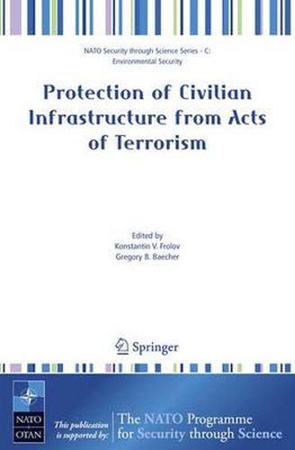 Cover image for Protection of Civilian Infrastructure from Acts of Terrorism