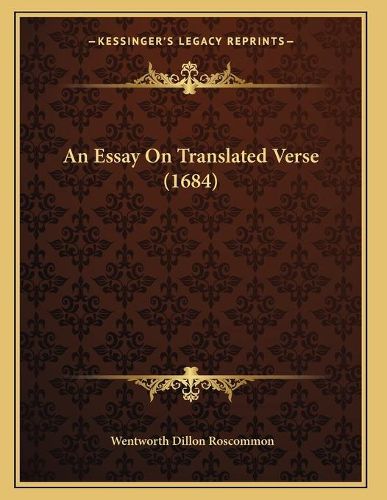 Cover image for An Essay on Translated Verse (1684)