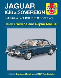 Cover image for Jaguar XJ6 & Sovereign Owners Workshop Manual