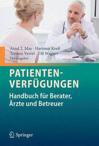 Cover image for Patientenverfugungen: Handbuch fur Berater, AErzte und Betreuer