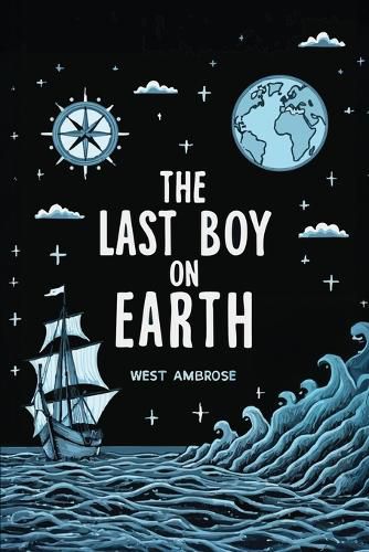Cover image for The Last Boy on Earth